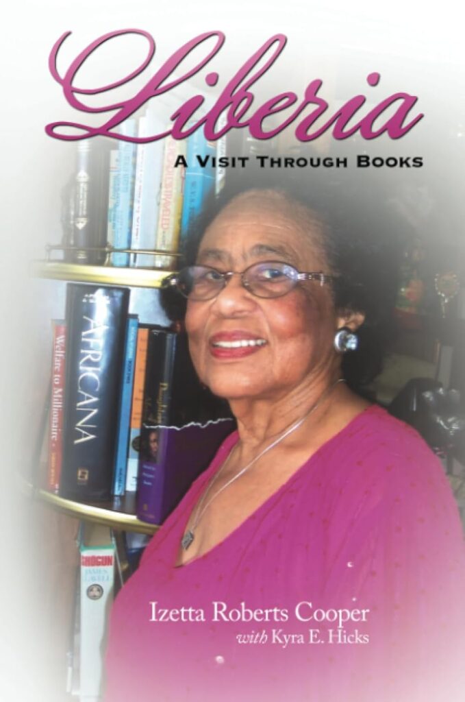 Liberia: A Visit Through Books