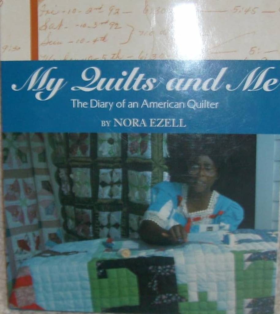 My Quilts and Me: The Diary of an American Quilter